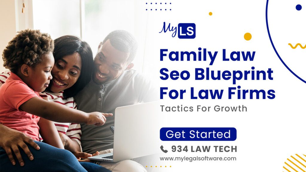 Family Law Seo Blueprint For Law Firms