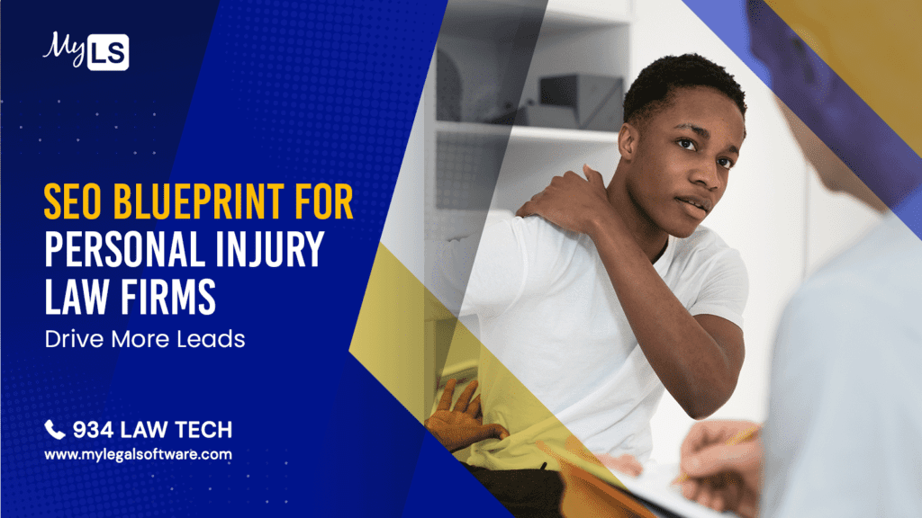 SEO Blueprint for personal Injury Law Firms
