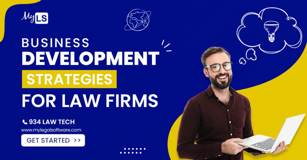 Business development strategies for law firms