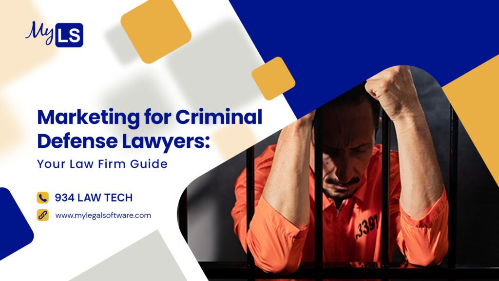 Marketing for criminal defense lawyers