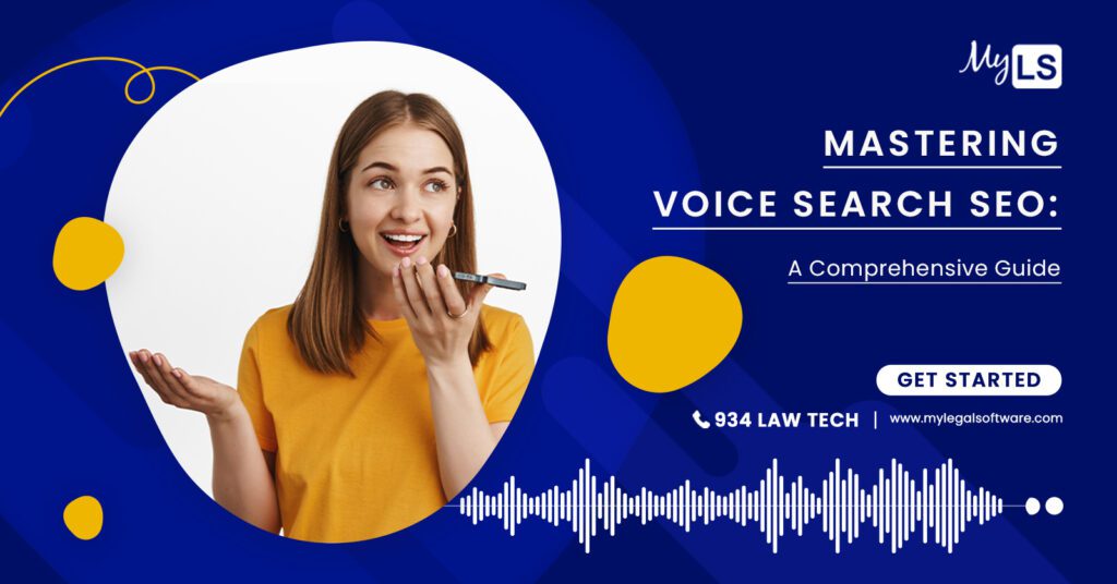 Mastering Voice Search SEO: A Comprehensive Guide