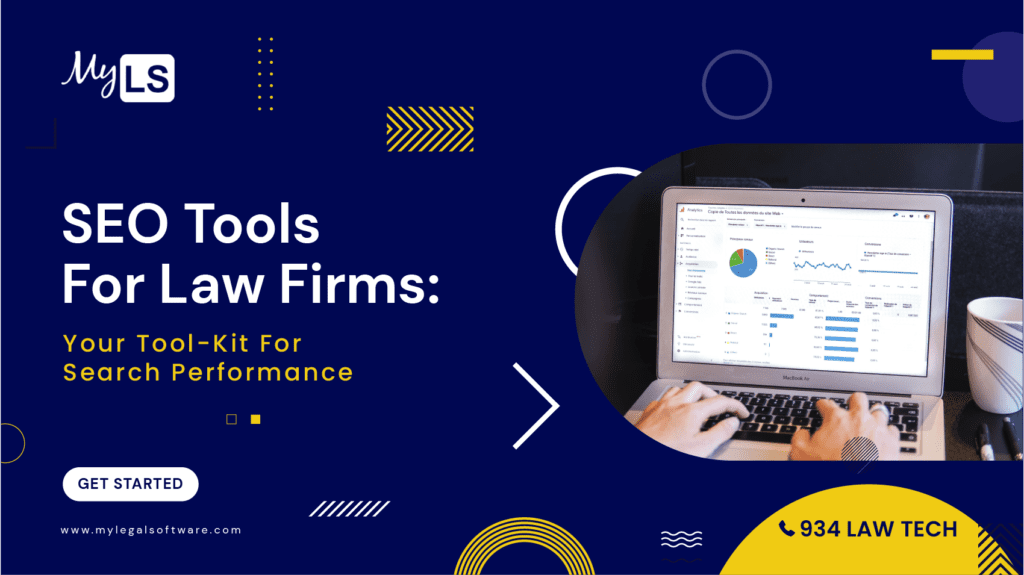 SEO Tools For Law Firms: Your Tool-Kit For Search Performance