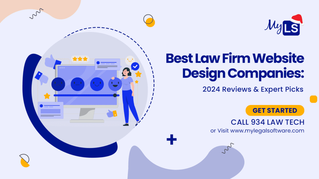 Best Law Firm Website Design Companies: 2024 Reviews & Expert Picks