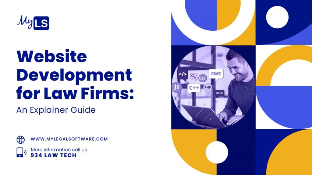 Website Development for Law Firms: An Explainer Guide