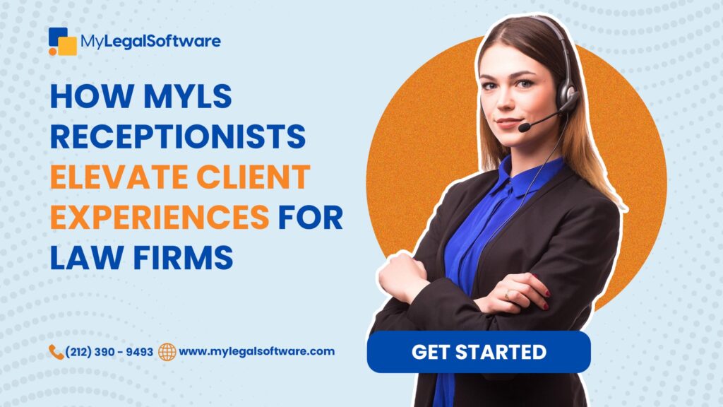MyLS Receptionists Transform Client Experiences for Immigration Law Firms
