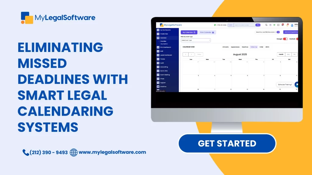 Legal calendaring software prevents missed deadlines.
