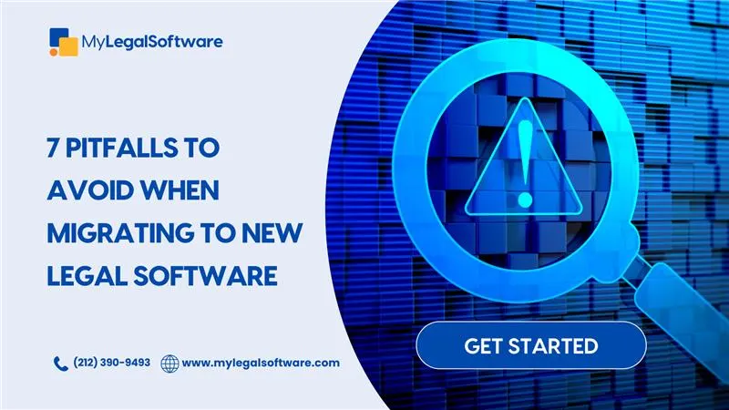 legal software migration pitfalls