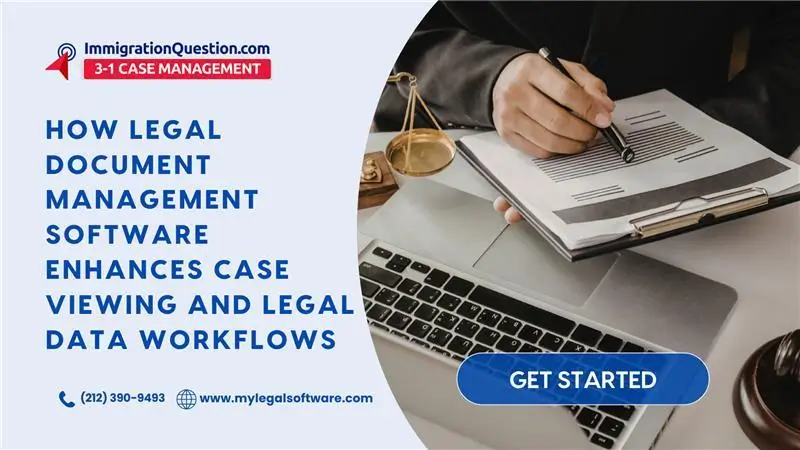 how legal document management software enhances case viewing
